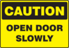 Open Door Slowly Sign Clip Art